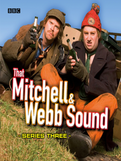Title details for That Mitchell & Webb Sound: The Complete Third Series by David Mitchell - Available